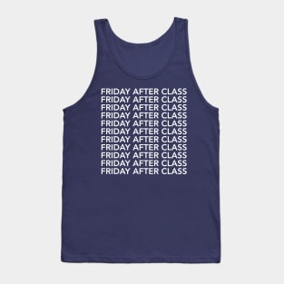 Friday After Class Repeated (White) Tank Top